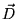 $\vec{D}$